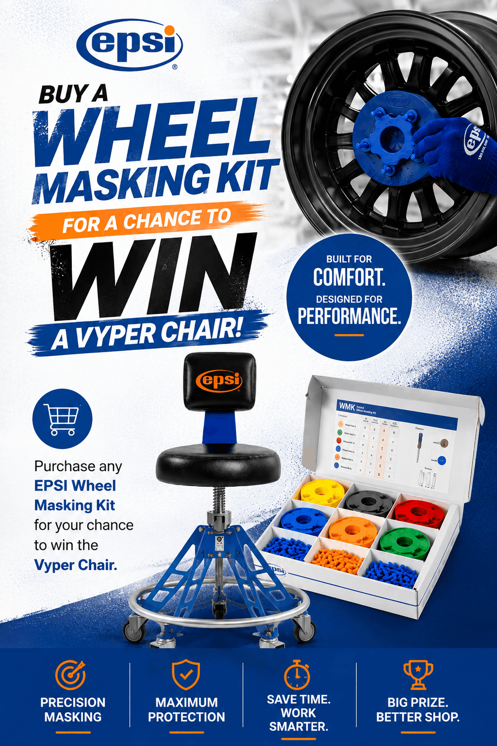Buy an EPSI Wheel Masking Kit for a chance to win a Vyper Chair